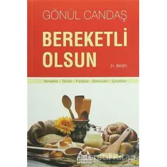 Bereketli Olsun - Gönül Candaş - Arkadaş Yayınları