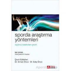 Sporda Araştırma Yöntemleri - İan Jones - Pegem Akademi Yayıncılık