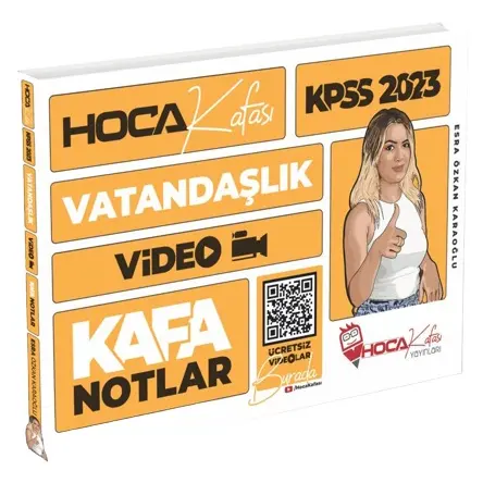 Hoca Kafası 2023 KPSS Vatandaşlık Video Kafa Notlar - Esra Özkan Karaoğlu