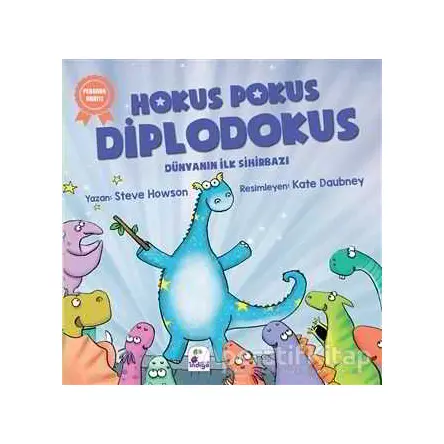 Hokus Pokus Diplodokus - Steve Howson - İndigo Çocuk