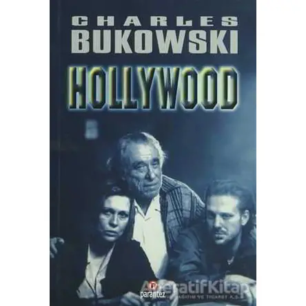 Hollywood - Charles Bukowski - Parantez Yayınları