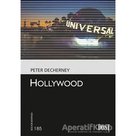 Hollywood - Peter Decherney - Dost Kitabevi Yayınları