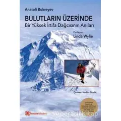 Bulutların Üzerinde - Anatoli Bukreyev - Homer Kitabevi