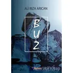 Buz - Ali Rıza Arıcan - Boyalıkuş Yayınları