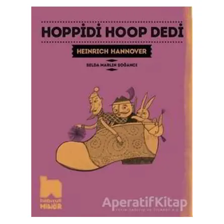 Hoppidi Hoop Dedi - Heinrich Hannover - Habitus Kitap