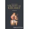 İslami Kaynaklarda Velayet ve Keramet - Dilaver Selvi - Hoşgörü Yayınları