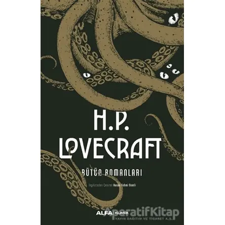 H.P. Lovecraft Bütün Romanları (Ciltli) - H.P. Lovecraft - Alfa Yayınları
