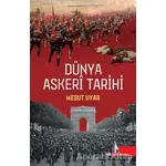 Dünya Askeri Tarihi - Mesut Uyar - Doğu Kütüphanesi