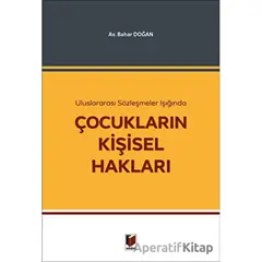 Çocukların Kişisel Hakları - Bahar Doğan - Adalet Yayınevi