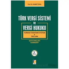 Türk Vergi Sistemi ve Vergi Hukuku - Turkish Taxation System and Tax Law