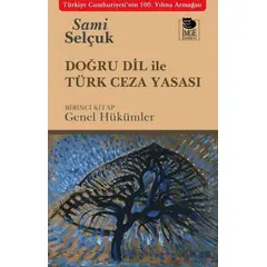 Doğru Dil ile Türk Ceza Yasası - Sami Selçuk - İmge Kitabevi Yayınları