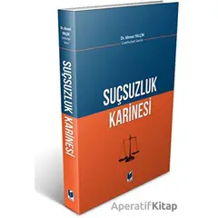 Suçsuzluk Karinesi - Ahmet Yalçın - Adalet Yayınevi