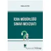 İcra Müdürlüğü Sınavı Mevzuatı - Kübra Altun - Adalet Yayınevi