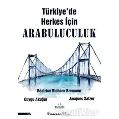 Türkiye’de Herkes İçin Arabuluculuk - Duygu Akuğur - İnkılap Kitabevi