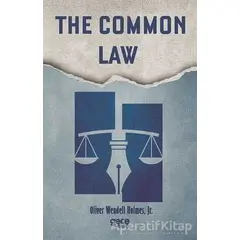 The Common Law - Oliver Wendell Holmes Jr. - Gece Kitaplığı