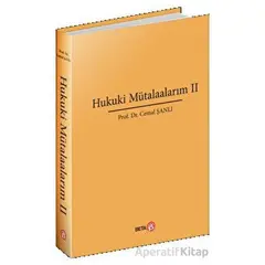 Hukuki Mütalaalarım II - Cemal Şanlı - Beta Yayınevi