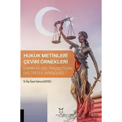 Hukuk Metinleri Çeviri Örnekleri - Hamza Kuzucu - Akademisyen Kitabevi