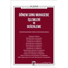 Dönem Sonu Muhasebe İşlemleri ve Değerleme - Zeki Kaynak - Adalet Yayınevi