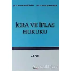 İcra ve İflas Hukuku - Nevhis Deren Yıldırım - Beta Yayınevi