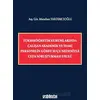 Yükseköğretim Kurumlarında Çalışan Akademik ve İdari Personelin Görev Suçu Nedeniyle Ceza Soruşturma