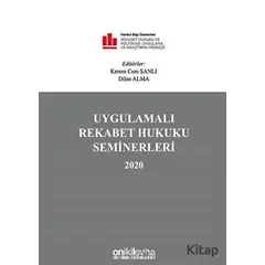 Uygulamalı Rekabet Hukuku Seminerleri 2020 - Dilan Alma - On İki Levha Yayınları