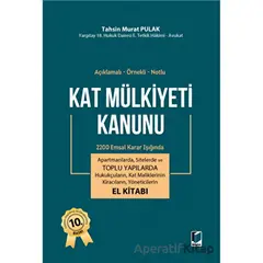 Kat Mülkiyeti Kanunu El Kitabı - T. Murat Pulak - Adalet Yayınevi