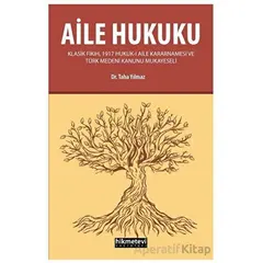 Aile Hukuku - Taha Yılmaz - Hikmetevi Yayınları