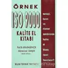 Örnek ISO 9000 Kalite El Kitabı - Atila Bağrıaçık - Bilim Teknik Yayınevi