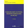 İlkeler Işığı Altında Medeni Yargılama Hukuku - M. Kamil Yıldırım - Beta Yayınevi