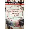 Türkiye’de Yabancıların Çalışma İzinleri ve İlgili Mevzuat (Soru - Cevaplı)