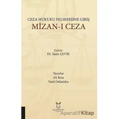 Ceza Hukuku Felsefesine Giriş Mizan-ı Ceza - Vasil Orfanides - Akademisyen Kitabevi
