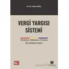 Vergi Yargı Sistemi - Hasan Oral - Adalet Yayınevi