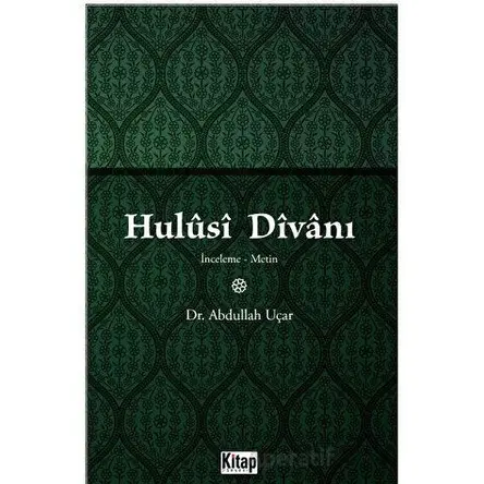 Hulusi Divanı - Abdullah Uçar - Kitap Dünyası Yayınları