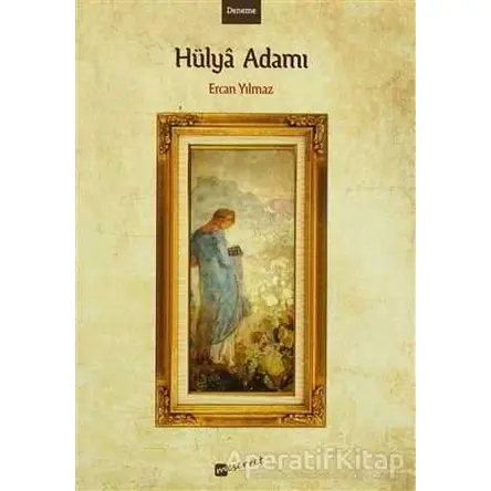 Hülya Adamı - Ercan Yılmaz - Meserret Yayınları