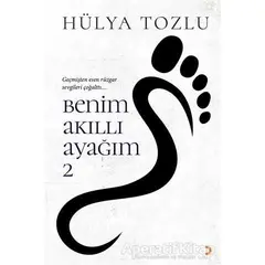 Benim Akıllı Ayağım 2 - Hülya Tozlu - Cinius Yayınları