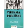 Yleri Anla, Değiştirme - Elif Başak Sarıoğlu - Hümanist Kitap Yayıncılık