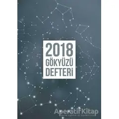 2018 Gökyüzü Defteri - Ayşegül Kuyumcu Türker - Hümanist Kitap Yayıncılık