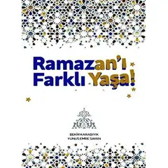 Ramazan’ı Farklı Yaşa - Yunus Emre Sayan - Hüner Yayınevi