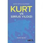 Kurt Ve Sirius Yıldızı - Nuray Bilgili - Kripto Basım Yayın