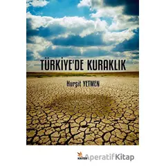 Türkiye’de Kuraklık - Hurşit Yetmen - Kriter Yayınları