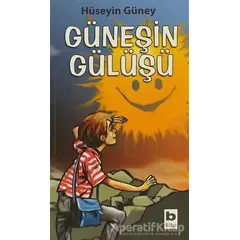 Güneşin Gülüşü - Hüseyin Güney - Bilgi Yayınevi