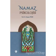 Namaz Psikolojisi - Hüseyin Peker - Türkiye Diyanet Vakfı Yayınları