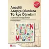 Anadili Arapça Olanlara Türkçe Öğretimi (Ekonomik Boy) - Hüseyin Polat - Pegem Akademi Yayıncılık