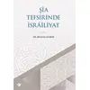 Şia Tefsirinde İsrailiyat - Hüseyin Zamur - Türkiye Diyanet Vakfı Yayınları