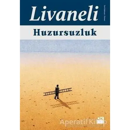 Huzursuzluk - Zülfü Livaneli - Doğan Kitap