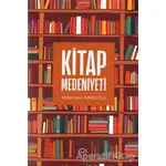 Kitap Medeniyeti - Abdulnasir Kımışoğlu - Diyanet İşleri Başkanlığı