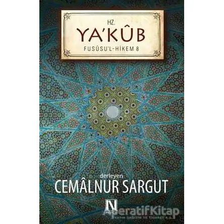 Hz. Ya’kub - Cemalnur Sargut - Nefes Yayıncılık