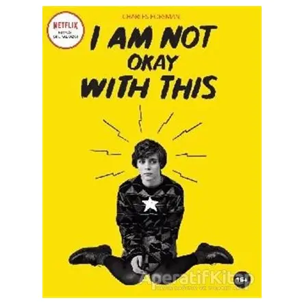 I Am Not Okay With This - Charles Forsman - Komikşeyler Yayıncılık