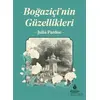 Boğaziçinin Güzellikleri - Julia Pardoe - İBB Yayınları