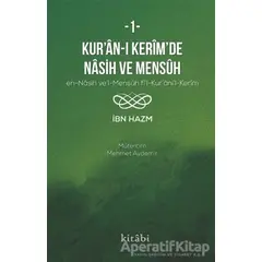 Kur’an-ı Kerim’de Nasih ve Mensuh - 1 - İbn Hazm - Kitabi Yayınevi